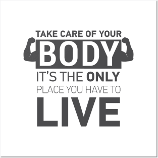 TAKE CARE OF YOUR BODY || GYM QUOTES Posters and Art